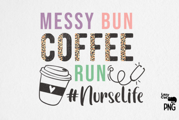 Nurse Life Messy Bun Coffee Run: A Designer's Hands-On Review